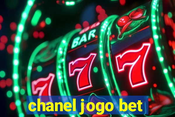 chanel jogo bet